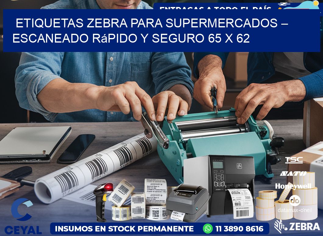 Etiquetas Zebra para Supermercados – Escaneado Rápido y Seguro 65 x 62