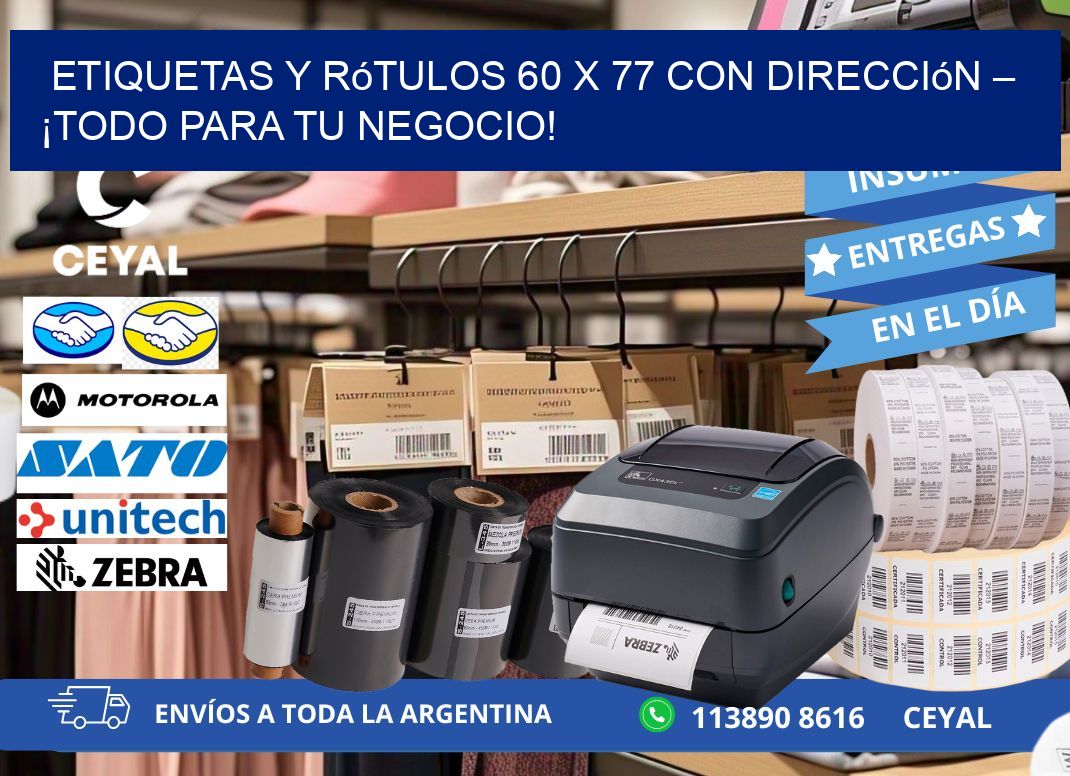 Etiquetas y Rótulos 60 x 77 con Dirección – ¡Todo para tu Negocio!