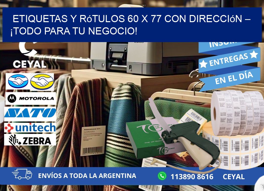 Etiquetas y Rótulos 60 x 77 con Dirección – ¡Todo para tu Negocio!