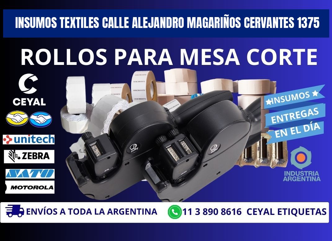 INSUMOS TEXTILES CALLE ALEJANDRO MAGARIÑOS CERVANTES 1375