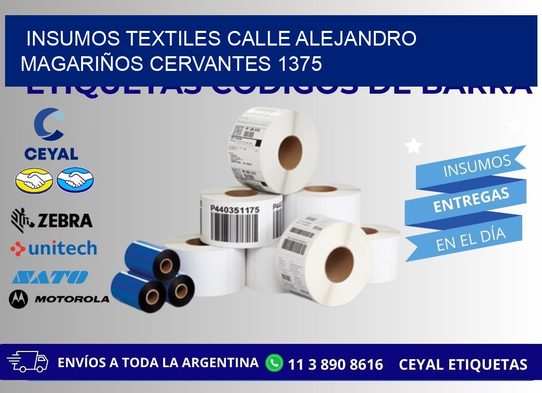 INSUMOS TEXTILES CALLE ALEJANDRO MAGARIÑOS CERVANTES 1375