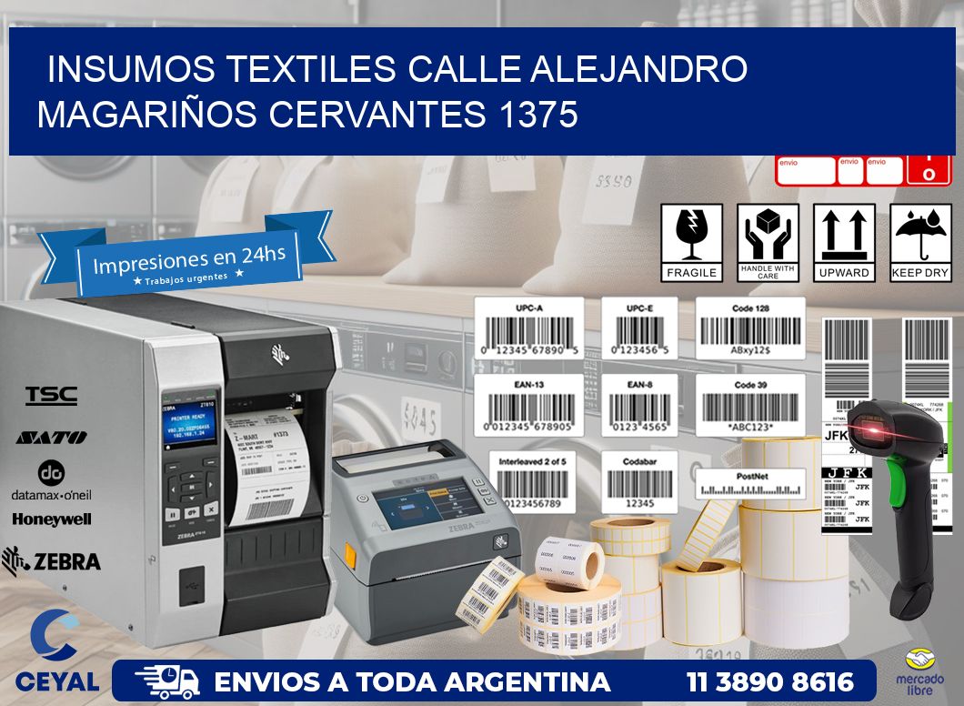 INSUMOS TEXTILES CALLE ALEJANDRO MAGARIÑOS CERVANTES 1375