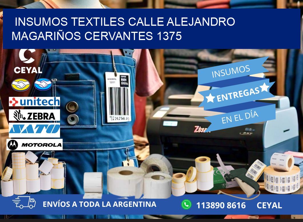 INSUMOS TEXTILES CALLE ALEJANDRO MAGARIÑOS CERVANTES 1375