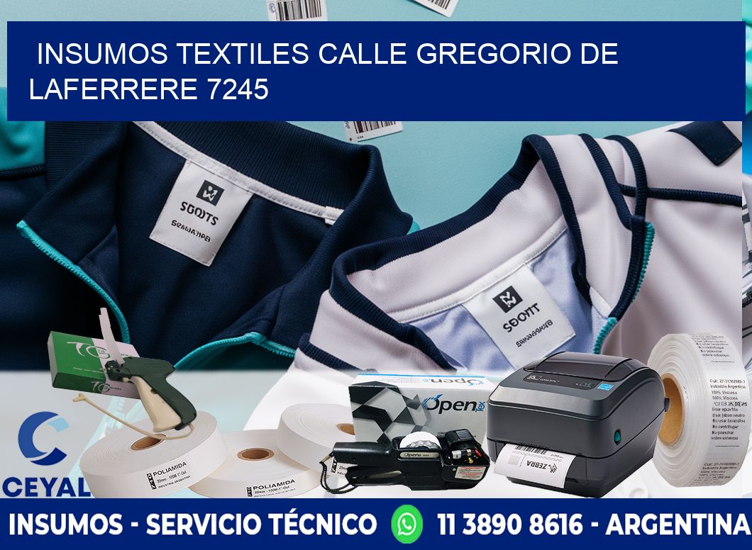 INSUMOS TEXTILES CALLE GREGORIO DE LAFERRERE 7245