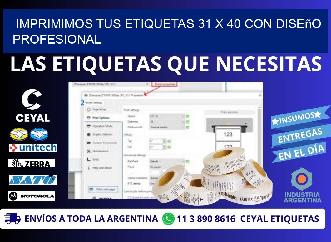 Imprimimos tus Etiquetas 31 x 40 con Diseño Profesional