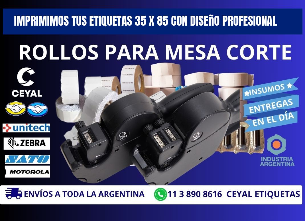 Imprimimos tus Etiquetas 35 x 85 con Diseño Profesional