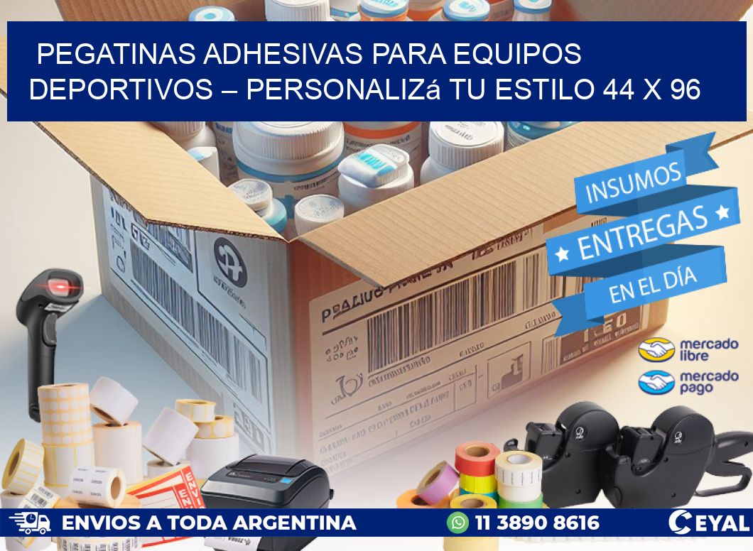 Pegatinas Adhesivas para Equipos Deportivos – Personalizá Tu Estilo 44 x 96