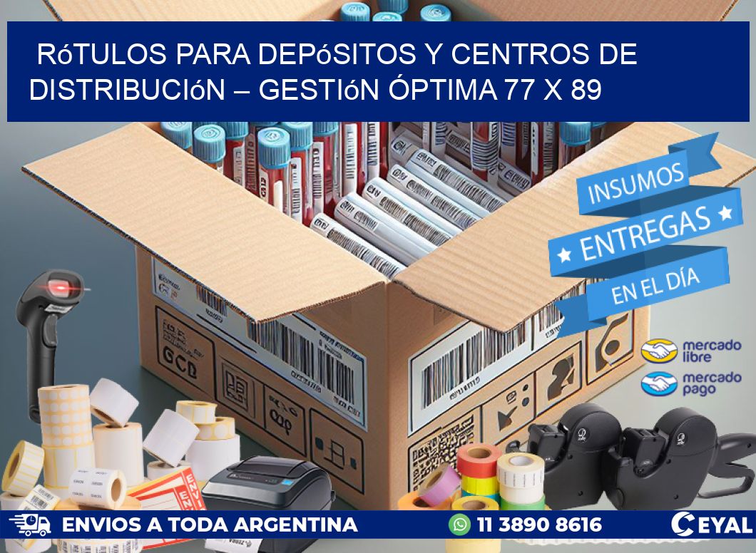 Rótulos para Depósitos y Centros de Distribución – Gestión Óptima 77 x 89