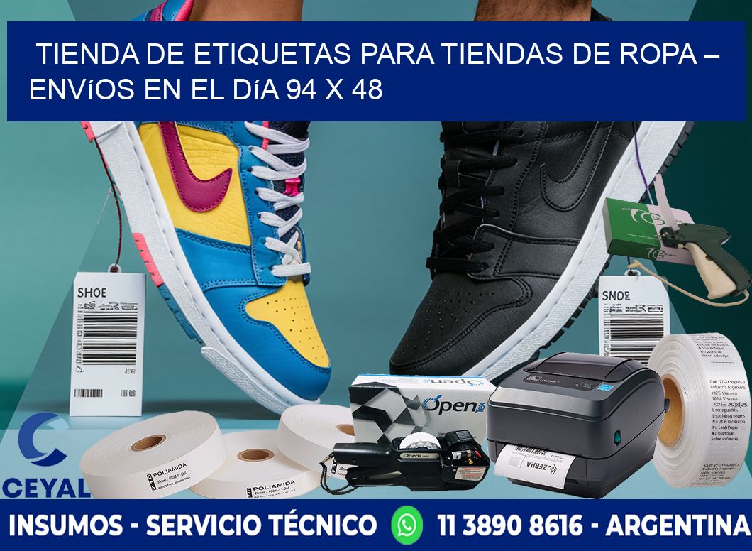 Tienda de Etiquetas para Tiendas de Ropa – Envíos en el Día 94 x 48