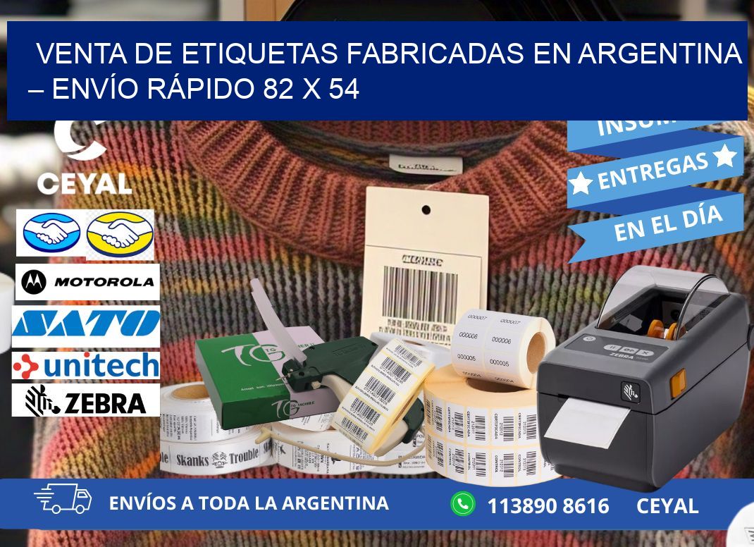 VENTA DE ETIQUETAS FABRICADAS EN ARGENTINA – ENVÍO RÁPIDO 82 x 54