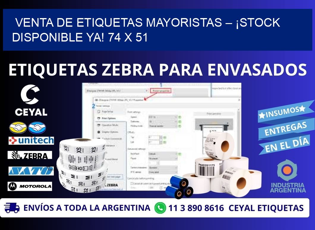 VENTA DE ETIQUETAS MAYORISTAS – ¡STOCK DISPONIBLE YA! 74 x 51