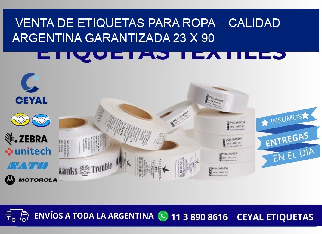 VENTA DE ETIQUETAS PARA ROPA – CALIDAD ARGENTINA GARANTIZADA 23 x 90