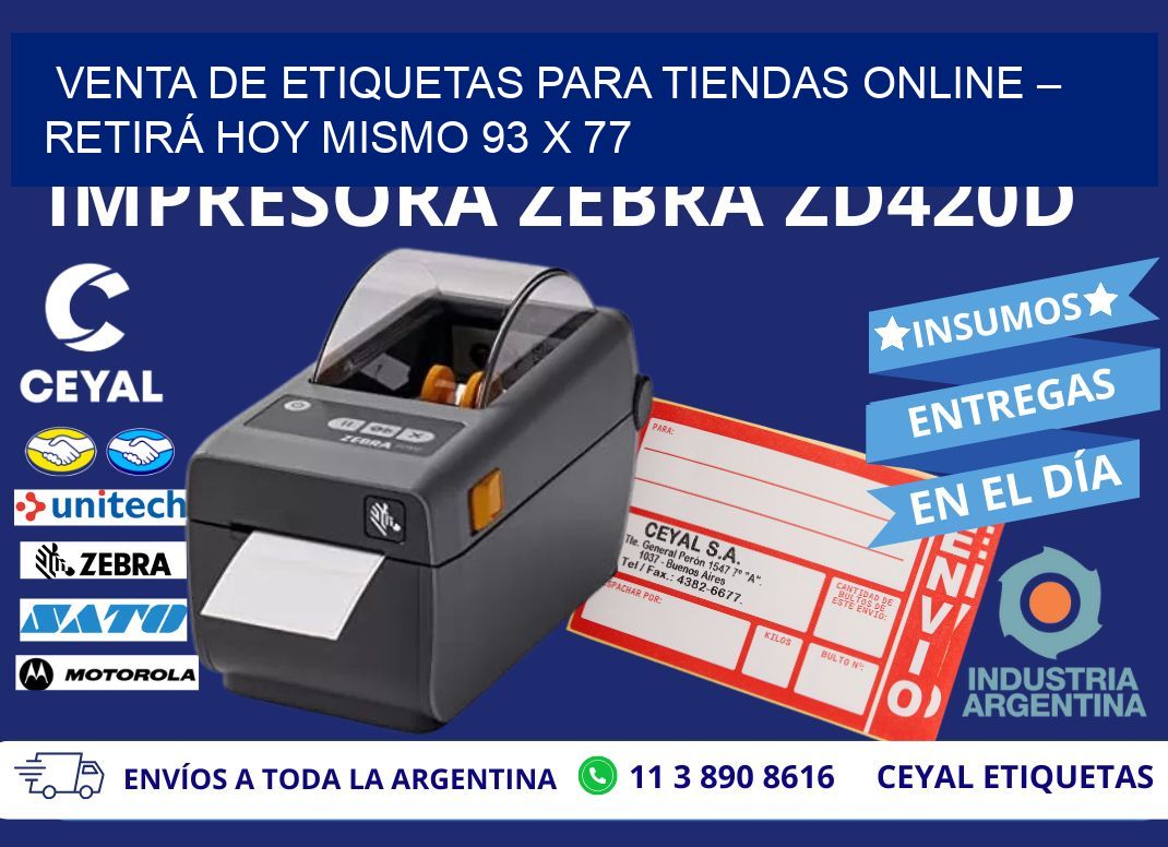 VENTA DE ETIQUETAS PARA TIENDAS ONLINE – RETIRÁ HOY MISMO 93 x 77