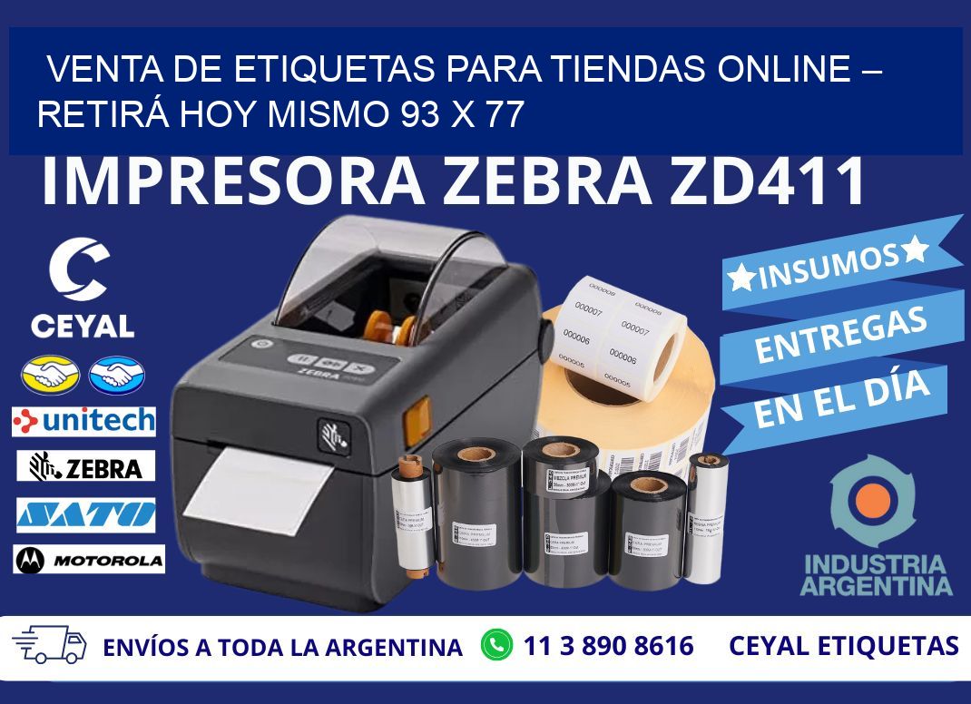 VENTA DE ETIQUETAS PARA TIENDAS ONLINE – RETIRÁ HOY MISMO 93 x 77