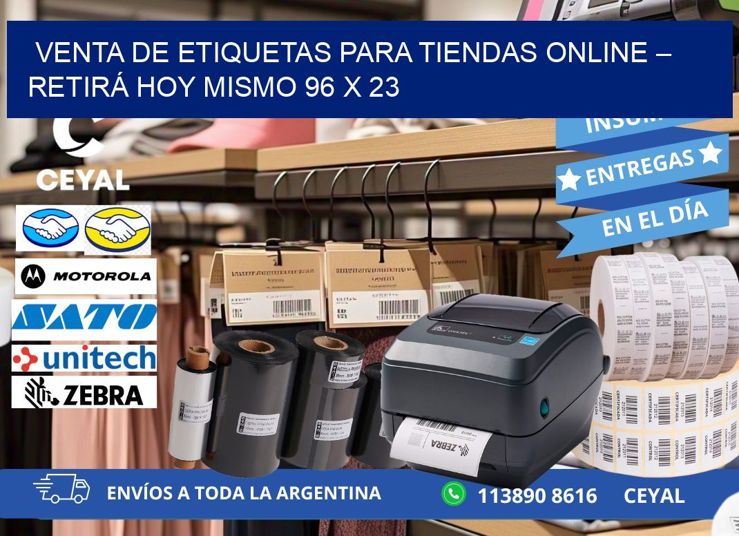 VENTA DE ETIQUETAS PARA TIENDAS ONLINE – RETIRÁ HOY MISMO 96 x 23