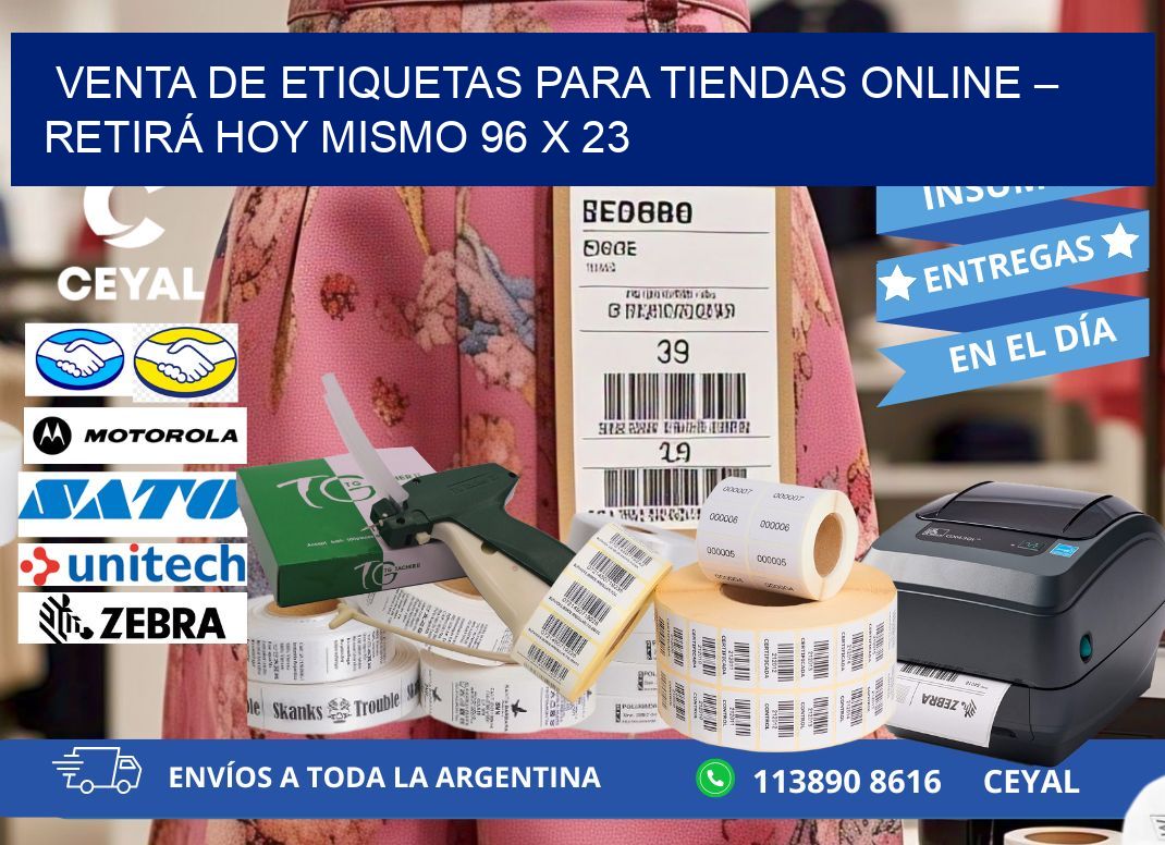 VENTA DE ETIQUETAS PARA TIENDAS ONLINE – RETIRÁ HOY MISMO 96 x 23