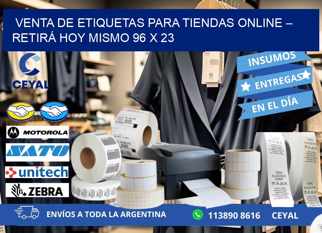 VENTA DE ETIQUETAS PARA TIENDAS ONLINE – RETIRÁ HOY MISMO 96 x 23