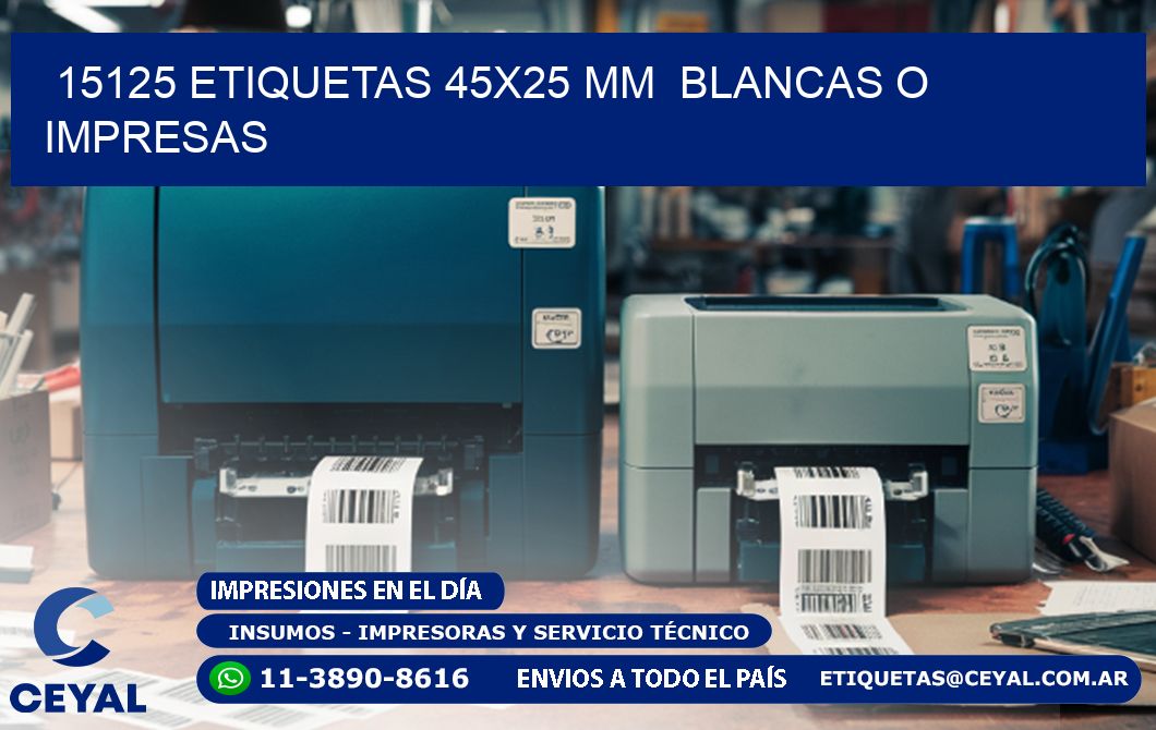 15125 ETIQUETAS 45x25 mm  BLANCAS O IMPRESAS