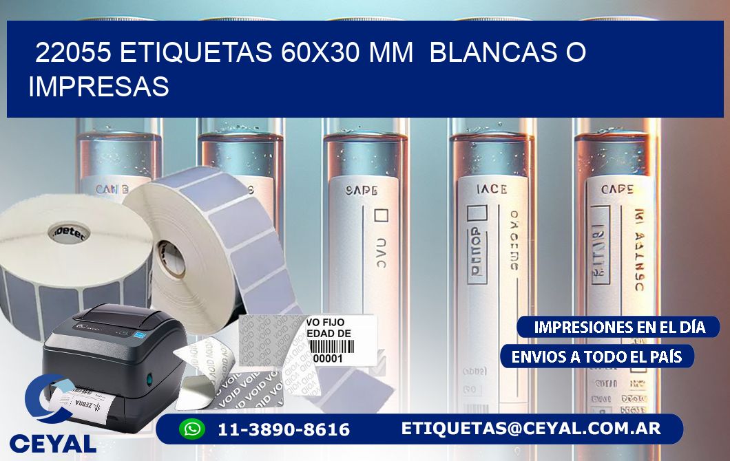 22055 ETIQUETAS 60×30 mm  BLANCAS O IMPRESAS