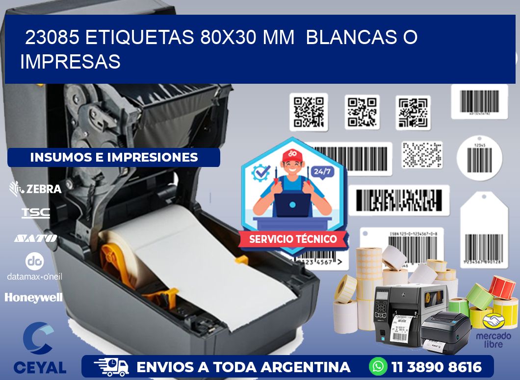 23085 ETIQUETAS 80x30 mm  BLANCAS O IMPRESAS
