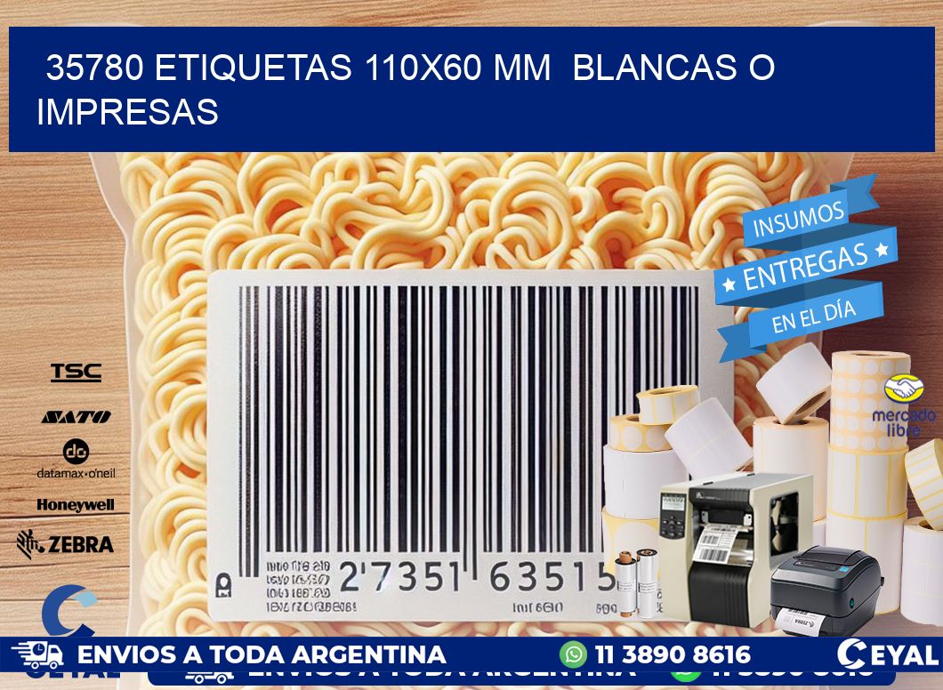 35780 ETIQUETAS 110x60 mm  BLANCAS O IMPRESAS