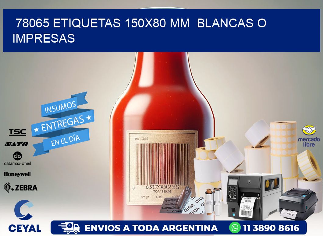 78065 ETIQUETAS 150x80 mm  BLANCAS O IMPRESAS