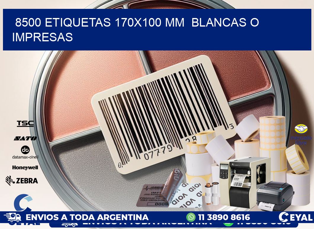 8500 ETIQUETAS 170×100 mm  BLANCAS O IMPRESAS