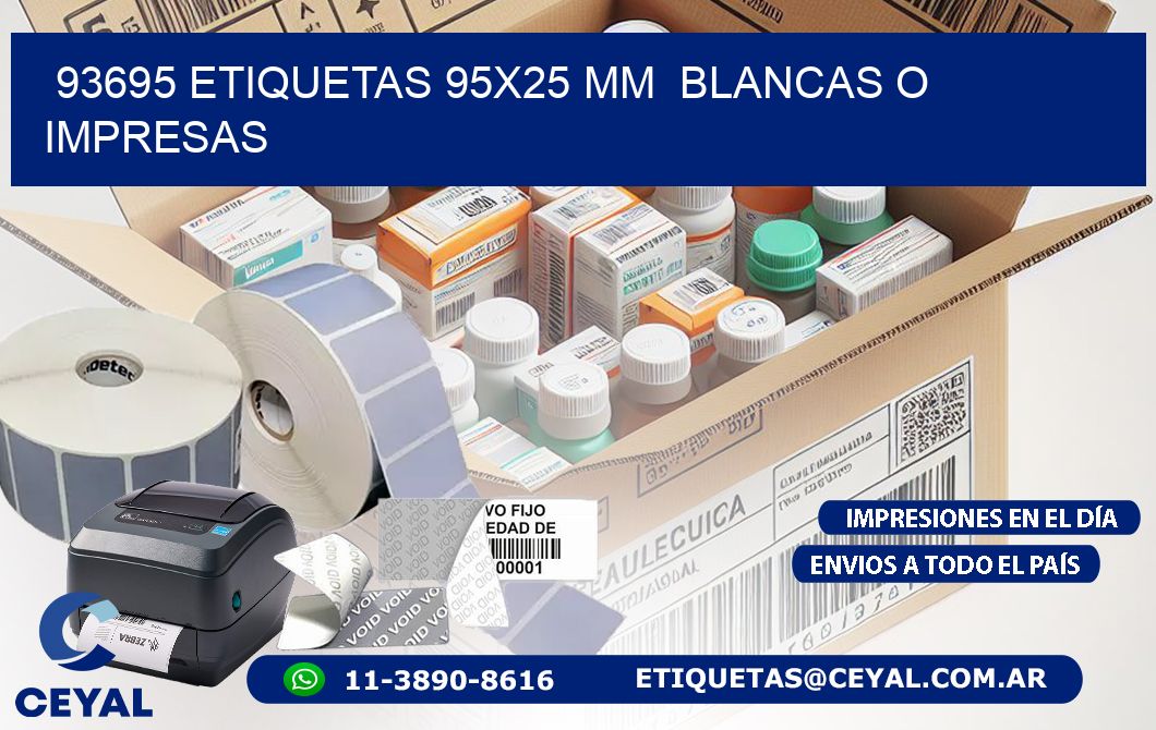 93695 ETIQUETAS 95x25 mm  BLANCAS O IMPRESAS