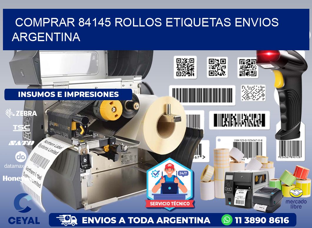 COMPRAR 84145 ROLLOS ETIQUETAS ENVIOS ARGENTINA