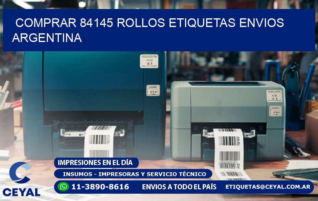 COMPRAR 84145 ROLLOS ETIQUETAS ENVIOS ARGENTINA