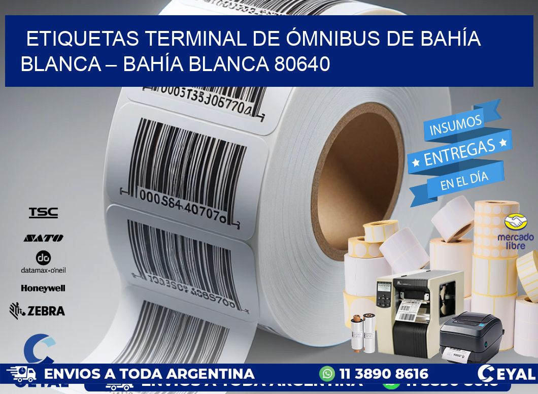 ETIQUETAS TERMINAL DE ÓMNIBUS DE BAHÍA BLANCA – BAHÍA BLANCA 80640