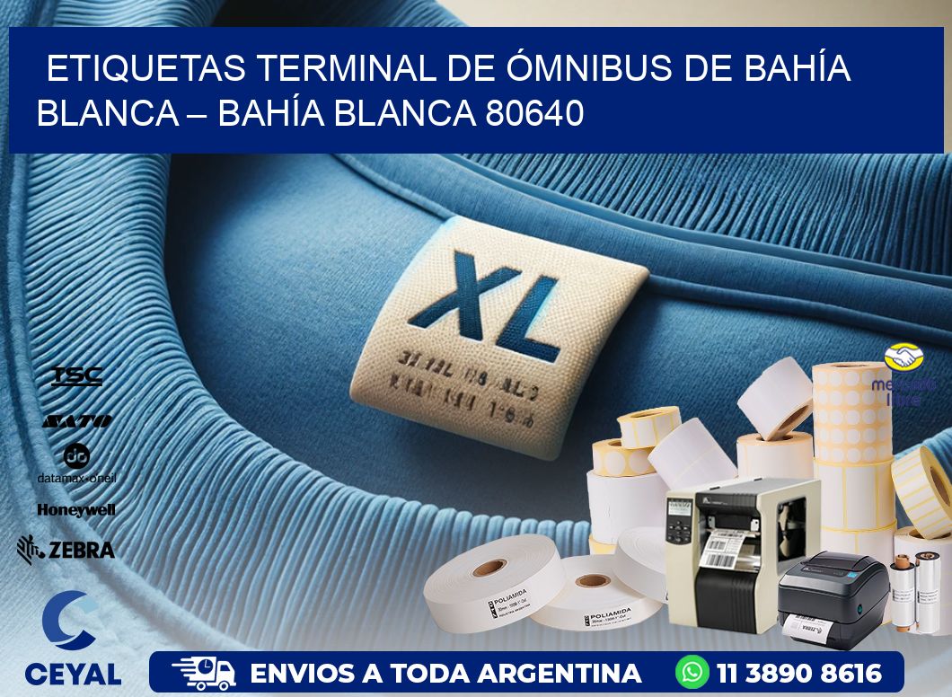 ETIQUETAS TERMINAL DE ÓMNIBUS DE BAHÍA BLANCA – BAHÍA BLANCA 80640