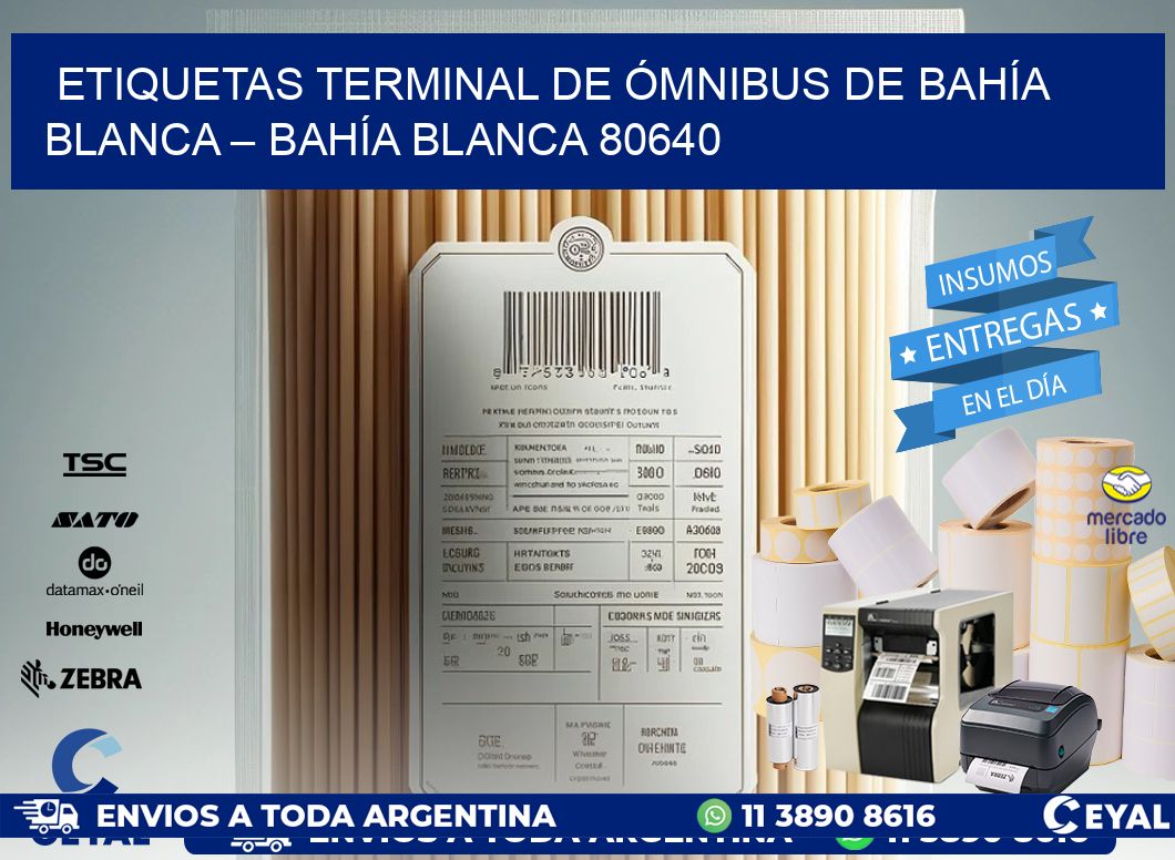 ETIQUETAS TERMINAL DE ÓMNIBUS DE BAHÍA BLANCA – BAHÍA BLANCA 80640