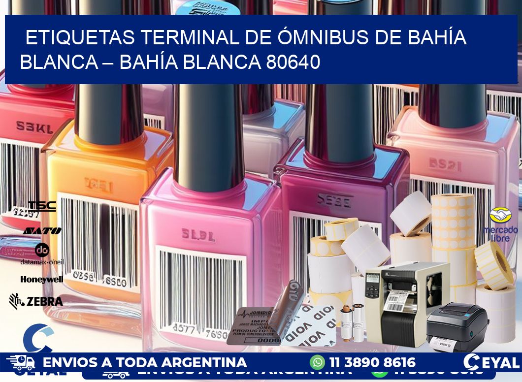 ETIQUETAS TERMINAL DE ÓMNIBUS DE BAHÍA BLANCA – BAHÍA BLANCA 80640