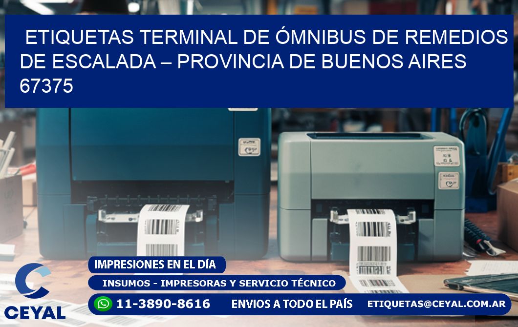 ETIQUETAS TERMINAL DE ÓMNIBUS DE REMEDIOS DE ESCALADA – PROVINCIA DE BUENOS AIRES 67375