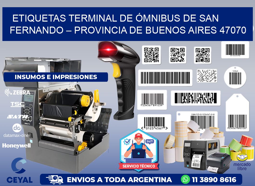 ETIQUETAS TERMINAL DE ÓMNIBUS DE SAN FERNANDO – PROVINCIA DE BUENOS AIRES 47070