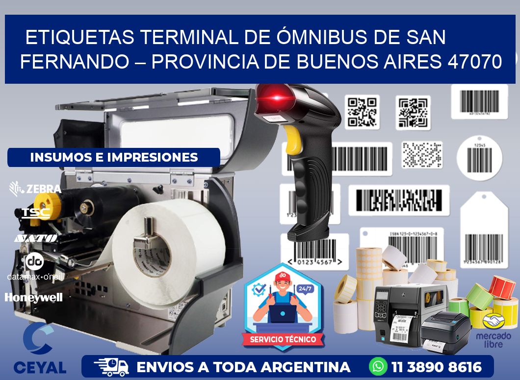 ETIQUETAS TERMINAL DE ÓMNIBUS DE SAN FERNANDO – PROVINCIA DE BUENOS AIRES 47070