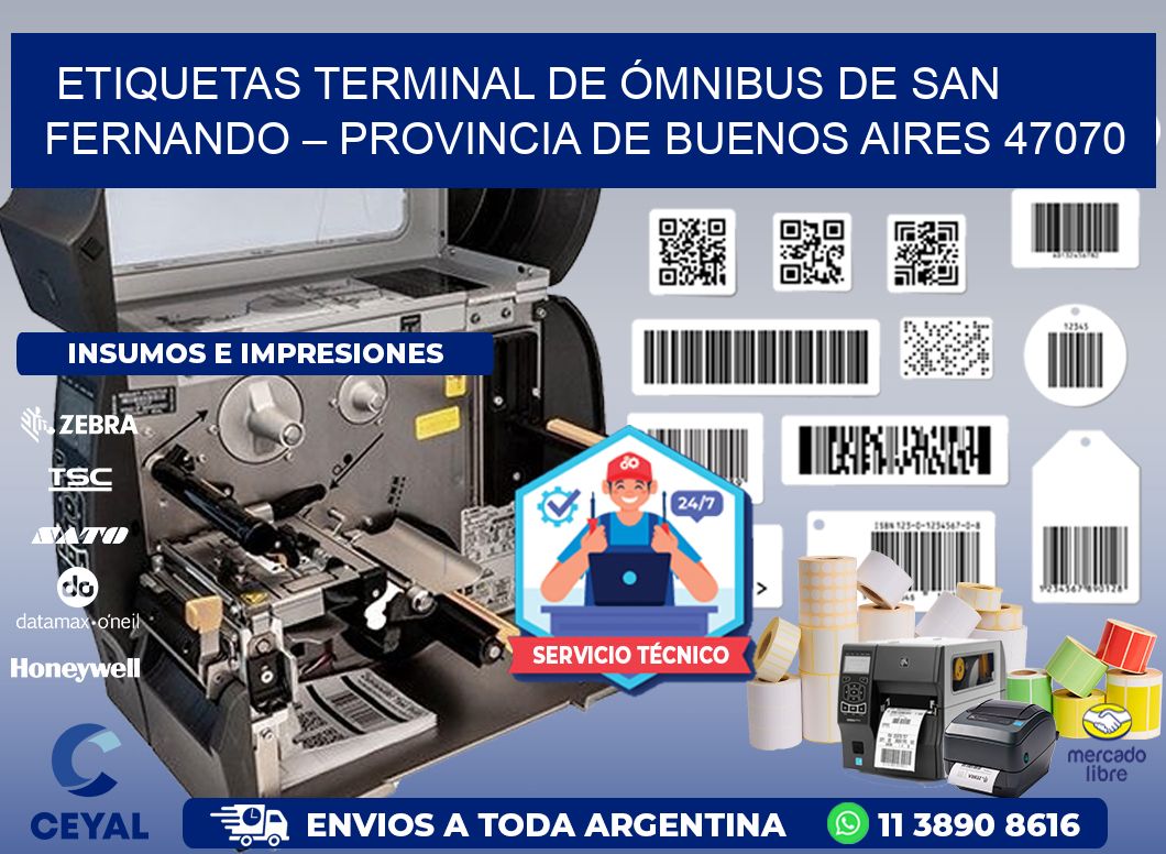 ETIQUETAS TERMINAL DE ÓMNIBUS DE SAN FERNANDO – PROVINCIA DE BUENOS AIRES 47070