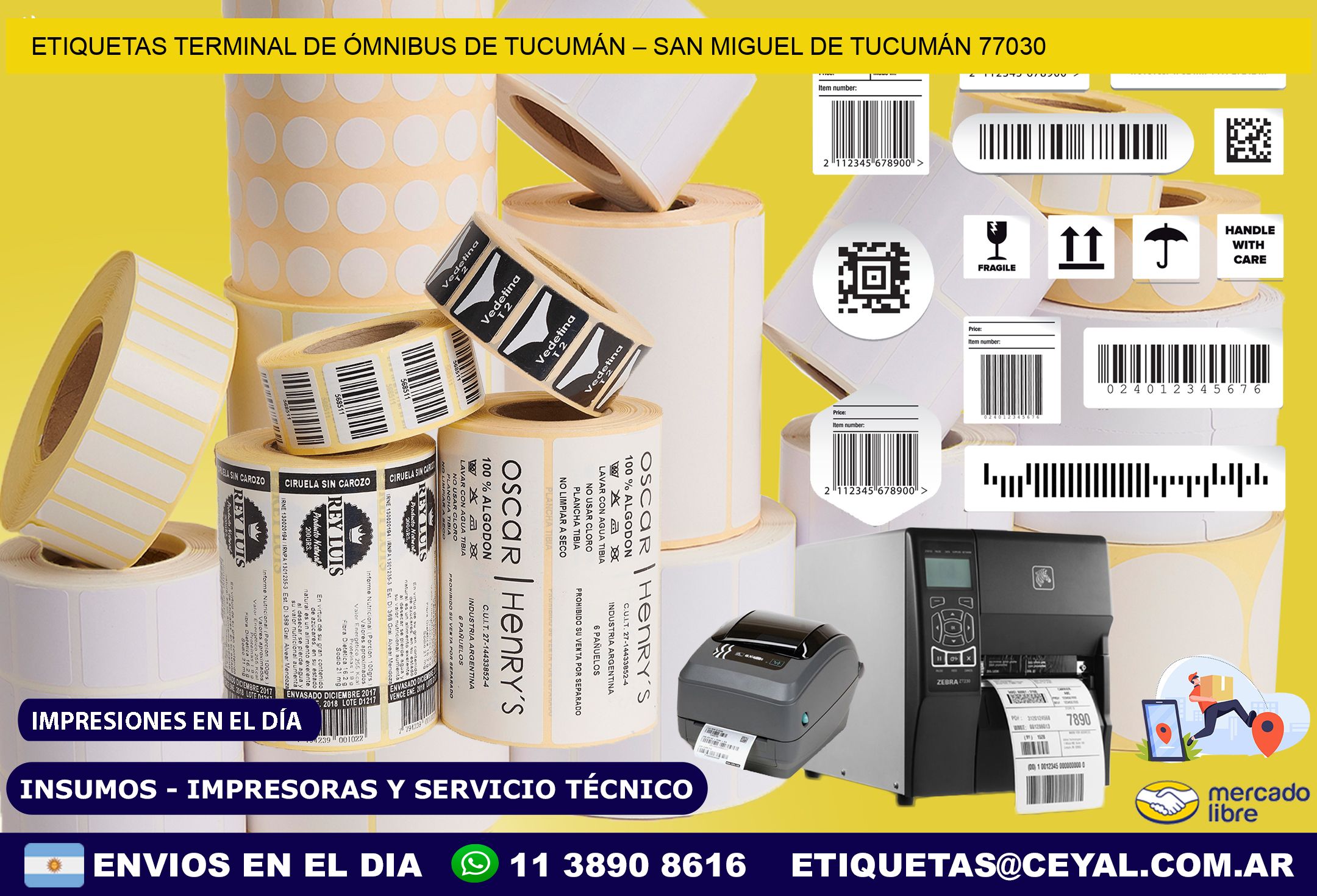 ETIQUETAS TERMINAL DE ÓMNIBUS DE TUCUMÁN – SAN MIGUEL DE TUCUMÁN 77030