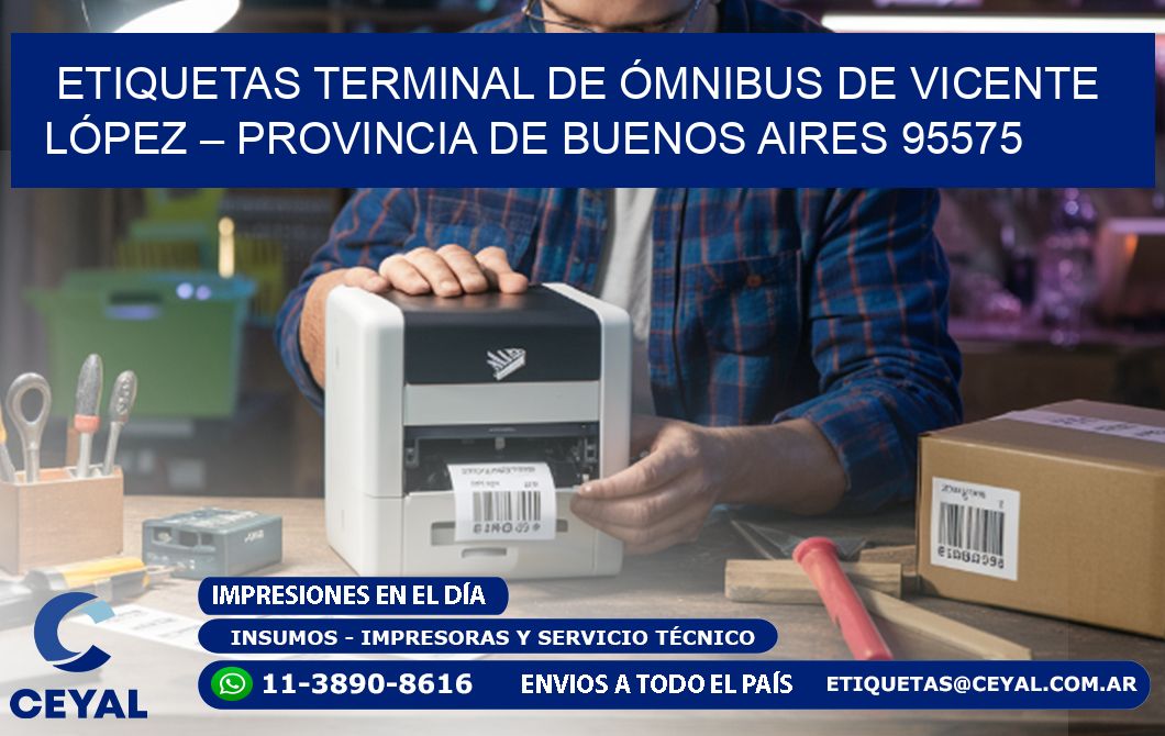 ETIQUETAS TERMINAL DE ÓMNIBUS DE VICENTE LÓPEZ – PROVINCIA DE BUENOS AIRES 95575