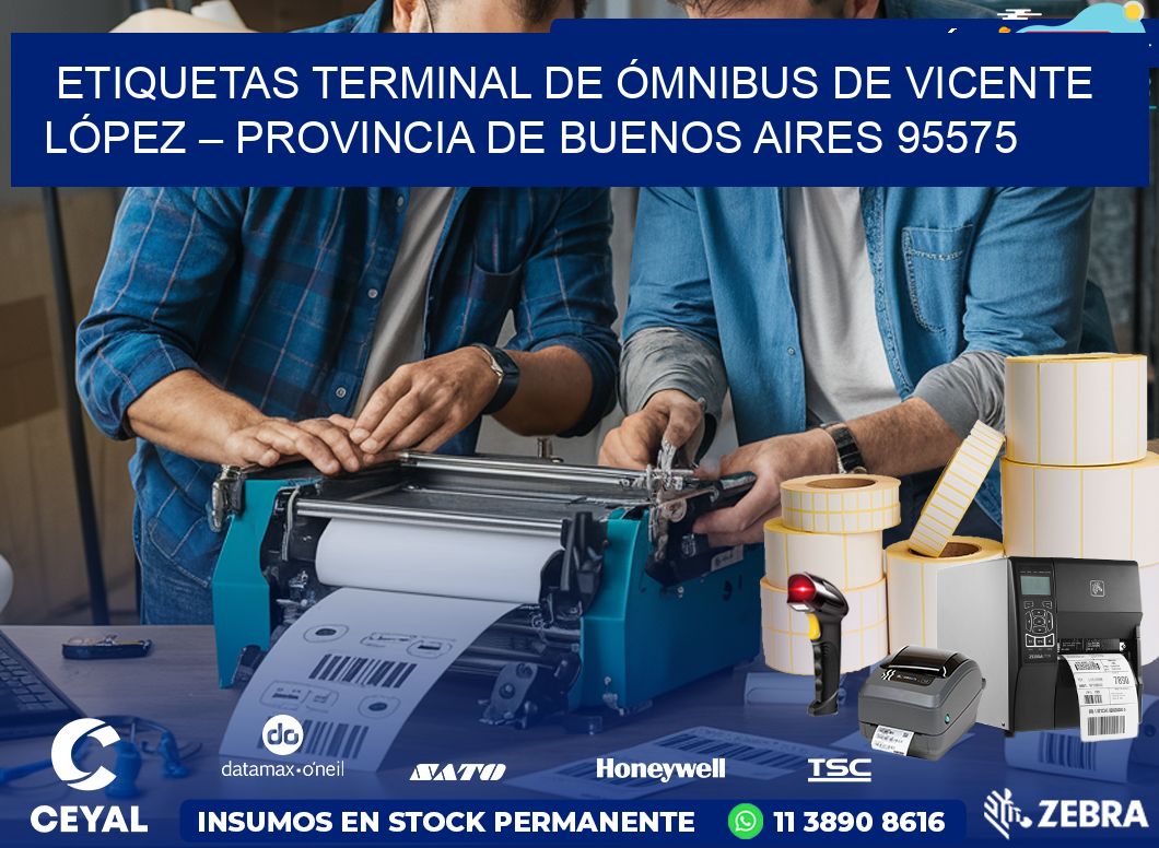 ETIQUETAS TERMINAL DE ÓMNIBUS DE VICENTE LÓPEZ – PROVINCIA DE BUENOS AIRES 95575