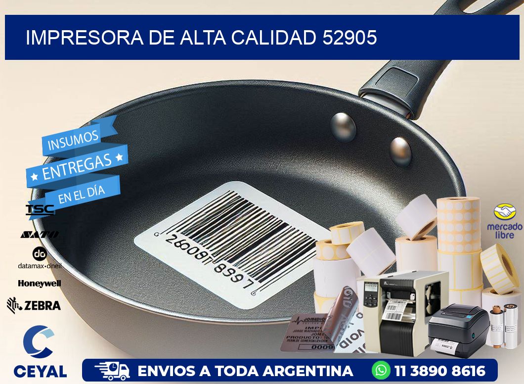 IMPRESORA DE ALTA CALIDAD 52905