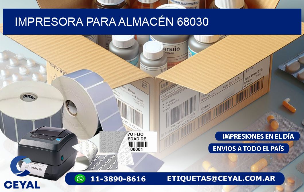 IMPRESORA PARA ALMACÉN 68030