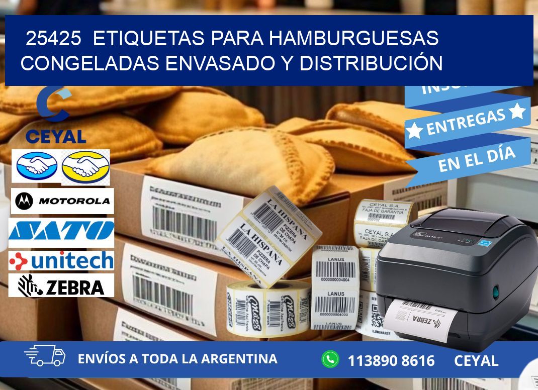 25425  ETIQUETAS PARA HAMBURGUESAS CONGELADAS ENVASADO Y DISTRIBUCIÓN