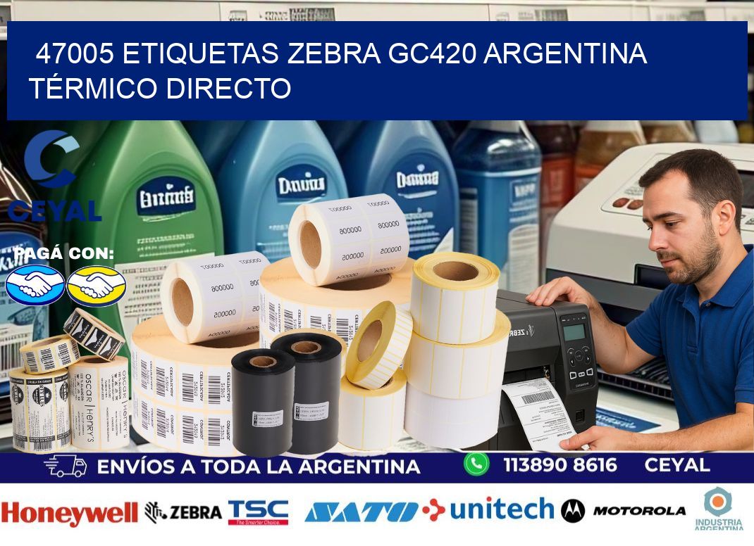 47005 etiquetas zebra gc420 argentina TÉRMICO DIRECTO