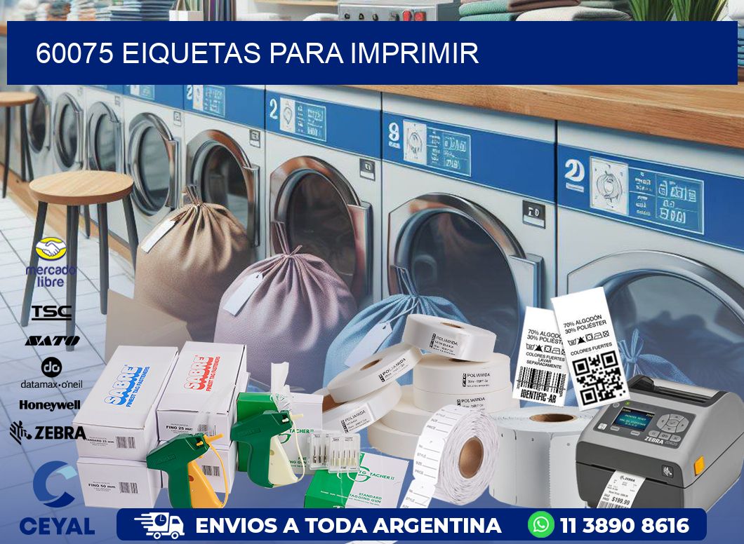 60075 EIQUETAS PARA IMPRIMIR