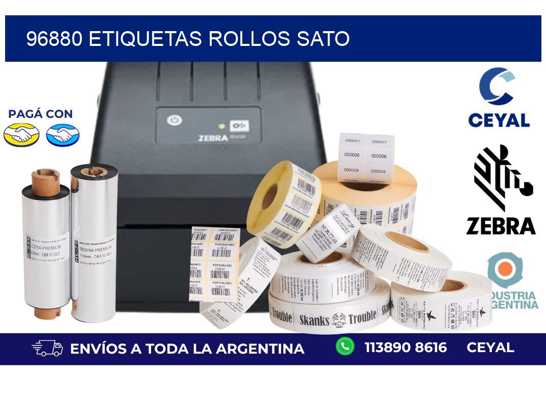 96880 ETIQUETAS ROLLOS SATO