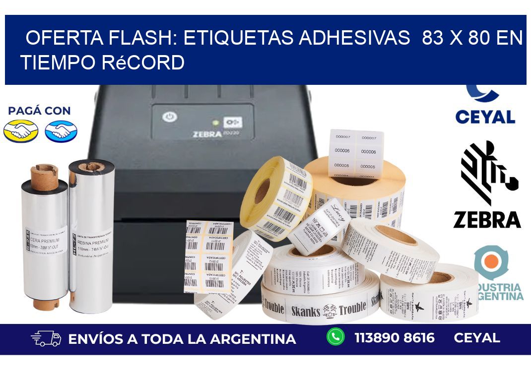 Oferta Flash: Etiquetas Adhesivas  83 x 80 en Tiempo Récord
