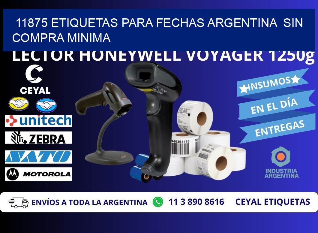 11875 ETIQUETAS PARA FECHAS ARGENTINA  SIN COMPRA MINIMA