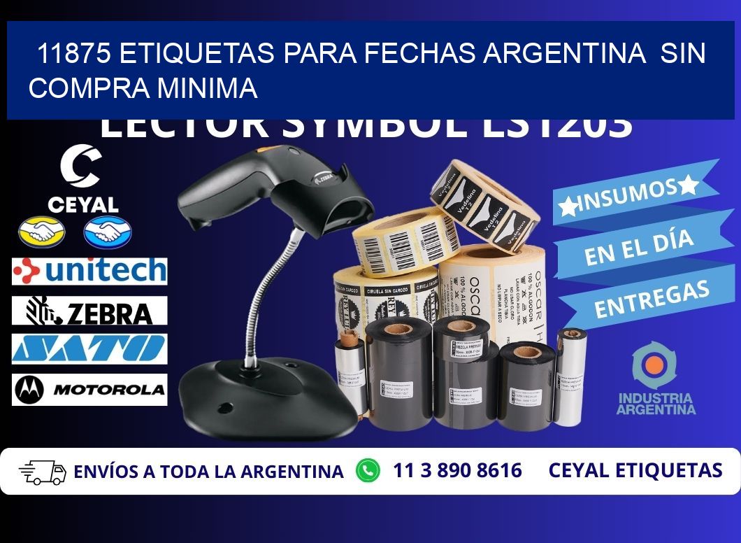 11875 ETIQUETAS PARA FECHAS ARGENTINA  SIN COMPRA MINIMA